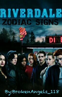 Riverdale Zodiac Signs 