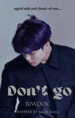 Riwook | Don't go