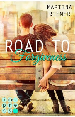 Road to Forgiveness (Herzenswege 2)