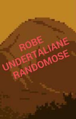 Robe Undertaliane Randomose 