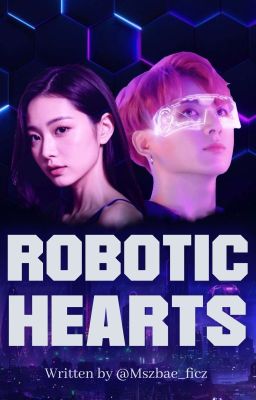 Robotic Hearts [JJK]