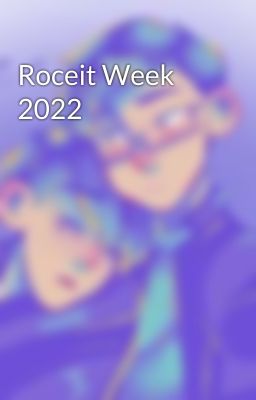 Roceit Week 2022