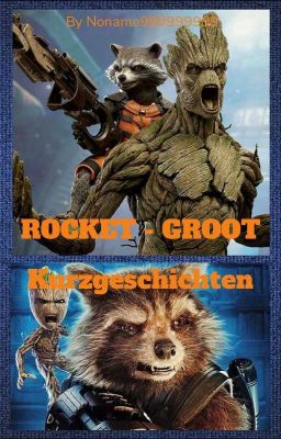 Rocket-Groot Kurzgeschichten