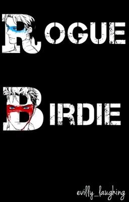 Rogue Birdie