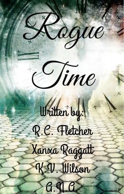 Rogue Time: A Group Novel