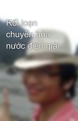 Rối loạn chuyển hóa nước điện giải