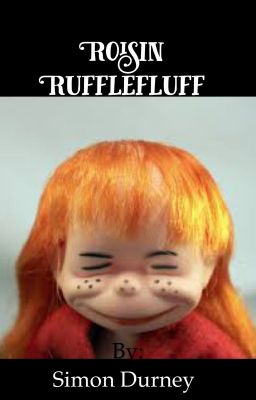 Roisin Rufflefluff