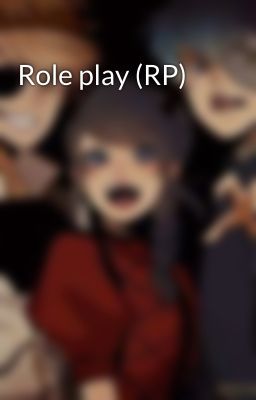 Role play (RP)