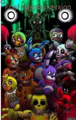 Roleplay Fnaf version 2