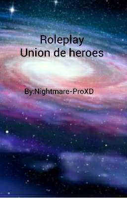 Roleplay Union de heroes