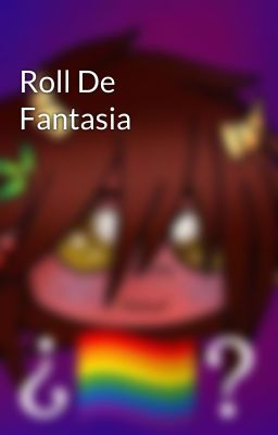 Roll De Fantasia