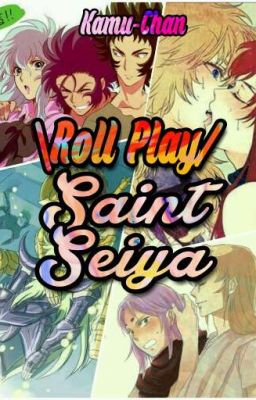 \ROLL PLAY/ ♈SAINT SEIYA♈