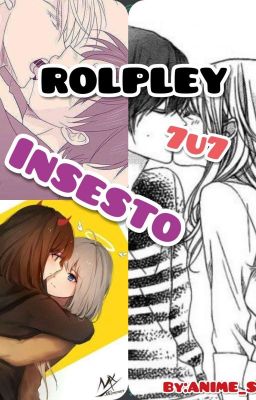 ROLPLEY //Insesto//