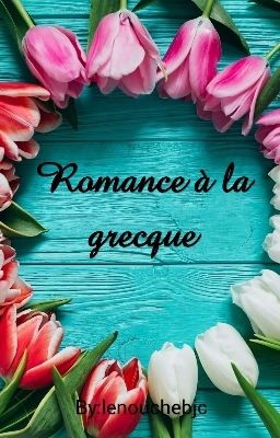 Romance à la grecque