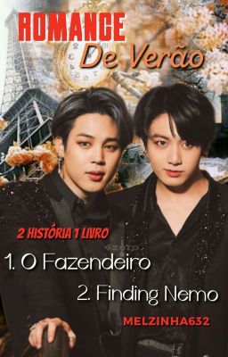 Romance De Verão | 2 História 1 Livro - Jikook