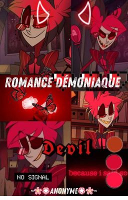 Romance démoniaque [ Alastor X OC ] Hazbin Hotel .