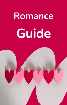 Romance Guide