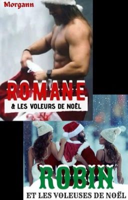 Romane & Les Voleurs de Noël 