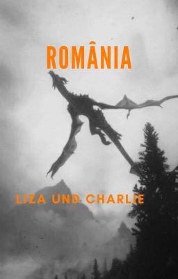 România | Liza und Charlie