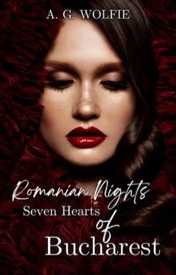 Romanian Nights - Seven Hearts of Bucharest