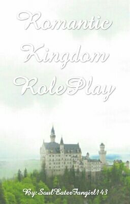 Romantic Kingdom RolePlay