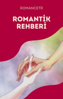 Romantik Rehberi