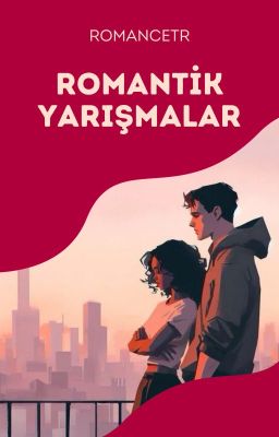 Romantik Yarışmalar