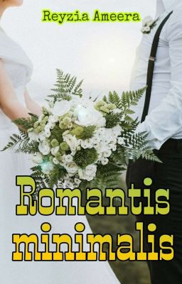 Romantis Minimalis