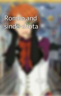 Romeo and sinde-shota