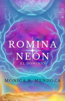 Romina Neón #1 El Dominio 