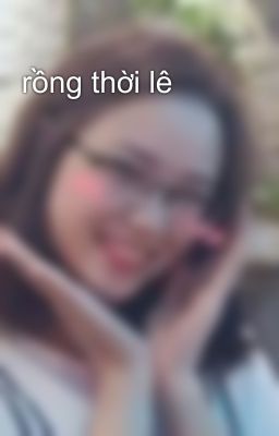 rồng thời lê