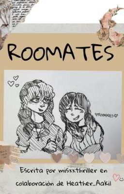 ♡ Roomates ♡