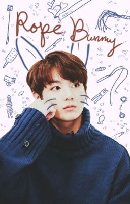 ROPE BUNNY - Vminkook