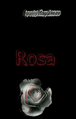 Rosa.[AfterDeath] 