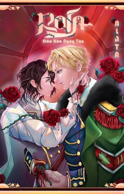 Rosa - Đóa hoa ngày tàn