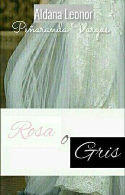 ¿Rosa o Gris?