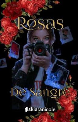 Rosas de Sangre ©