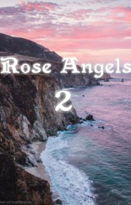 Rose Angels 2