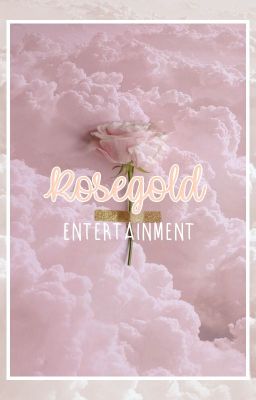 Rose Gold Entertainment