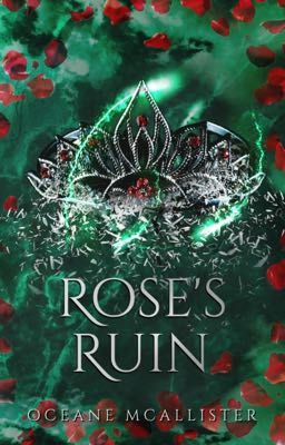 Rose's Ruin