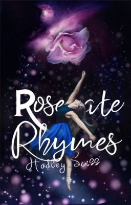 Roseate Rhymes