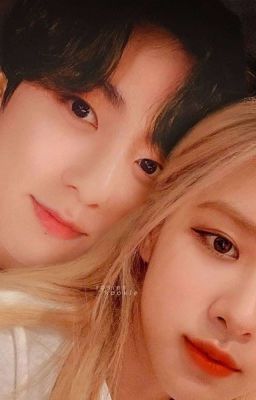 [ROSÉKOOK] Cô Park , em yêu cô mất rồi ! 