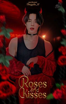 Roses & Kisses | Kookmin ✔