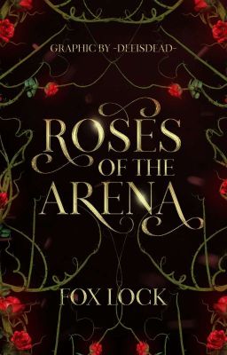 Roses of the Arena | HIATUS