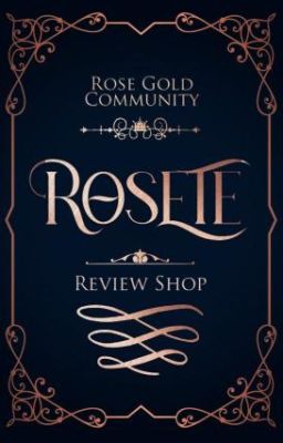 Rosete | REVIEW SHOP [CLOSED]