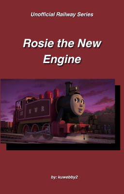 Rosie the New Engine 