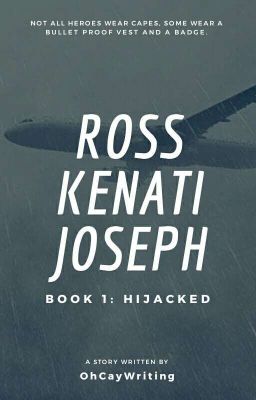 Ross Kenati Joseph: Hijacked