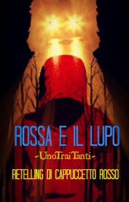 Rossa e il Lupo