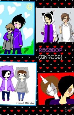 Rossbop ( Jinross)