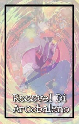 Rossvel Di Arcobaleno